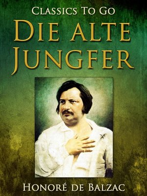 cover image of Die alte Jungfer
